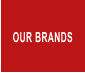 OUR BRANDS