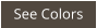 See Colors